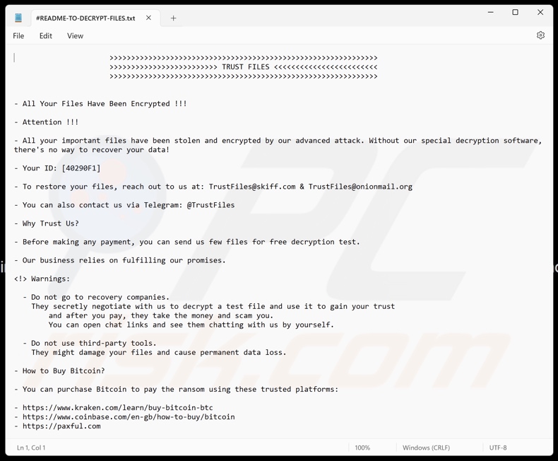 TRUST FILES ransomware text file (#README-TO-DECRYPT-FILES.txt)